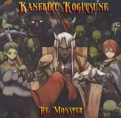 Kanekiru Kogitsune - Перерождение: Монстр