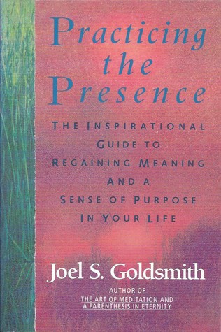 Голдсмит Джоэл - Практика присутствия